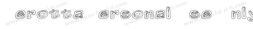 Cerotta Personal Use Only字体转换